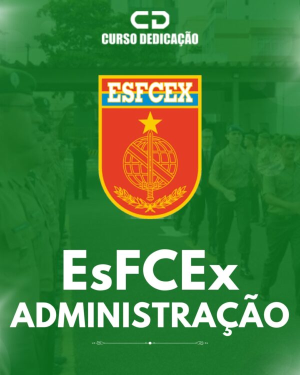 Apostila para Oficial do EXÉRCITO - EsFCEx (Específica/Somente ADM)