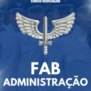 Apostila para Oficial da FAB Administração - EAOAP (Específica/Somente ADM)